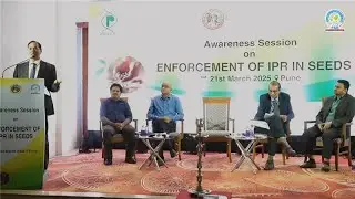 Awareness Session on Enforcement of IPR in Seeds