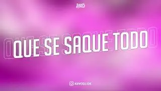 Que se saque todo