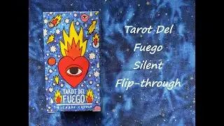 Tarot del Fuego - Silent Flip-through