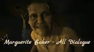 All Marguerite Baker Voice Clips (Resident Evil 7 Biohazard)