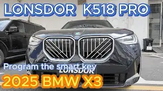 2025 BMW X3（with UWB function) Add Smart key via K518PRO