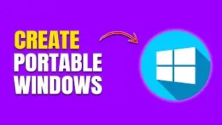 How to Create a Portable Windows 10/11 USB Drive (Run Windows Anywhere, Anytime)