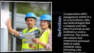 What Is a Construction Safety Management System?