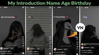my introduction name age birthday cast country city reels instagram | Reels Trending Video Editing