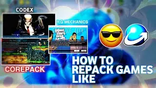 How to Repack Games Like 