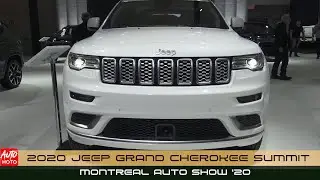 2020 Jeep Grand Cherokee Summit 4x4 - Exterior And Interior - 2020 Montreal Auto Show