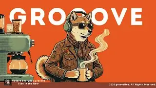 【Playlist】朝の心地良いひと時にGROOVE POP｜Cool & Laid-back｜Chill JAZZ POP morning routine coffee Blake