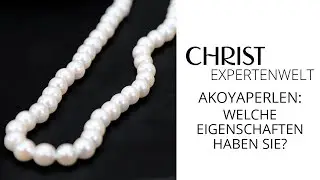 Akoyaperlen: Welche Eigenschaften haben sie? | CHRIST EXPERTENWELT