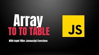 Array To Table With Name Filter | Javascript Exercise | HTML CSS JS