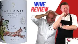 Watch As We Try the Altano Douro Tinto Red Wine from Portugal! (Episode 431)