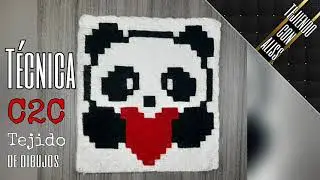 Tecnica C2C Tejido de dibujos  ( panda )Parte 1 - #65 - crochet 🥰