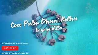 Coco Palm Dhuni Kolhu Maldives | Lagoon Villa Room Tour | Maldives Room Walkthrough