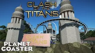 CLASH OF THE TITANS! Movie Coaster! Advanced Entry 06 #PlanetCoaster