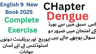 #Dengue #New Book Class 9 #exercise #Full.Exercise #Dengue Exercise #Question and answers 