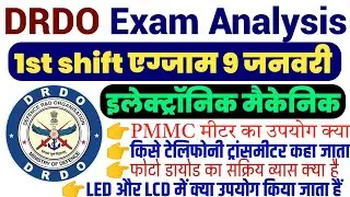Drdo Exam Analysis today 🔥 Drdo 1st shift exam 9 January; drdo electronic mechanic 1st shift exam