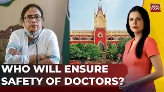 Kolkata Woman Doctor Rape & Murder Horror Case: Who Will Ensure Safety Of Doctors? | India Today