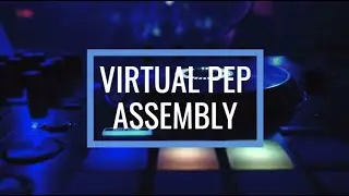 AMHS 2020 Virtual Homecoming Pep Assembly