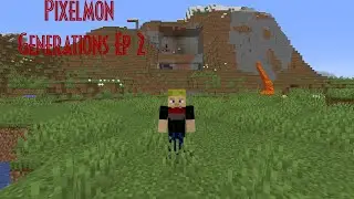 Pixelmon Generation Ep2