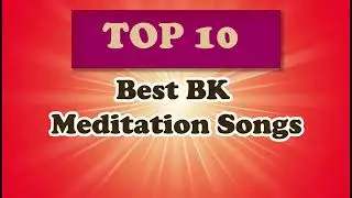 Bk Meditation Songs #bestbksongs #brahmakumaris