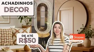 10 ACHADINHOS de até R$ 50 que VALORIZAM qualquer DECORAÇÃO