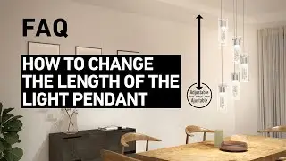 Artika FAQ: How to change the length of a pendant light