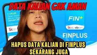 CARA HAPUS DATA DI PINJOL FINPLUS JUNI 2025