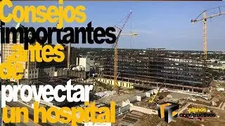que debes saber antes de construir un Hospital