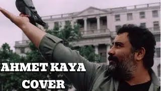 Ahmet Kaya - Cover (Mustafa Zor) 