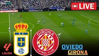🔴 Real Oviedo vs Girona | LaLiga 2026 | Football Gameplay Simulator