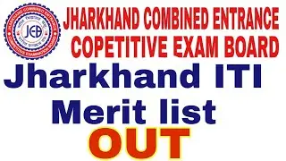 Jharkhand ITI merit list download 2019/ jharkhand iti result 2019