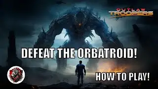 How To Play Defeat the Orbitroid | Outlaw Troopers NFT Game | WAX Blockchain