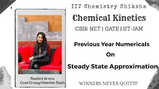 Steady State Approximation|SSA|ChemicalKinetics|SSAforCSIRNET