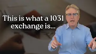How does a 1031 tax exchange work [Show 84]