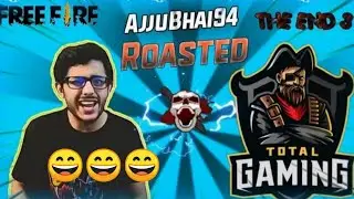 CarryMinati Roasted By Ajjubhai94 |CarryMinati Roast Total Gaming || Ajjubhai94 FF Roast Video