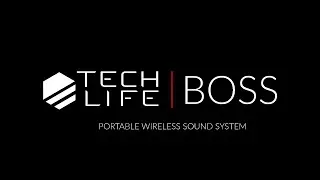 Tech-Life Boss-  The ultimate portable wireless sound system.