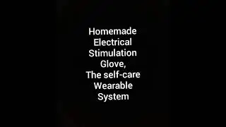 Homemade electrical stimulation glove