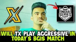 Will TX Play Aggressive in Today's BGIS Match 🔥