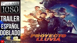 Ocupaci&oacute;n: Proyecto Lluvia (2020) (Trailer HD) - Luke Sparke
