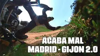 EL PEOR ACCIDENTE DE  MI VIDA🏥, MADRID GIJON 2.0 OFFROAD, En MOTO TRAIL BMW F850GS