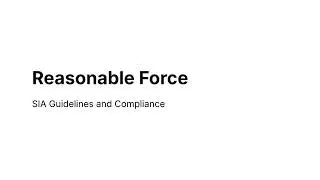What Is Reasonable Force for Security Guards? &ndash; UK 2026 UpdateDescription: