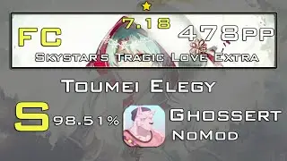 Osu! Ghossert - Konuko Toumei - Elegy  | 7.18* 478PP FC