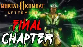Mortal Kombat 11 Aftermath The Final Chapter/The End