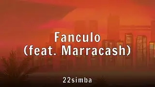 22simba - Fanculo (feat. Marracash) (Lyrics)