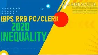 IBPS RRB PO/CLERK 2020 INEQUALITY || SBI CLERK || SBI PO || INSURANCE || IBPS PO 2020 ||HINDI ||