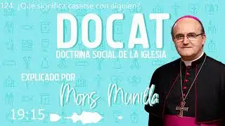 DOCAT 124-125 ¿Qué significa casarse con alguien?