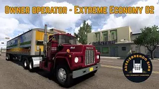 Owner Operator - Extreme Economy Ep. 2 | American Truck Simulator |