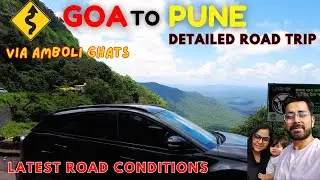 Goa to Pune Road trip via Amboli Ghat | Road trip to Pune in Nexon | Goa Road Condition | Dee & Sha