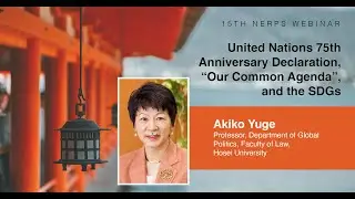 United Nations 75th Anniversary Declaration, &ldquo;Our Common Agenda&rdquo;, and the SDGs