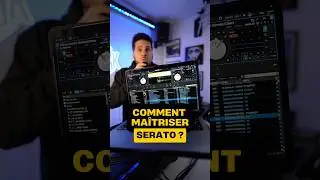 Comment ma&icirc;triser SERATO ? -150&euro; sur le programme. #dj #seratodj