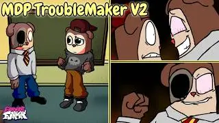 FNF: MDP TroubleMaker V2 // Восстановленная версия // ТвидлФингер мод █ Friday Night Funkin' █